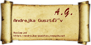 Andrejka Gusztáv névjegykártya